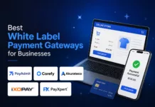 Best White Label Payment Gateways in 2026: Top 5 Providers Compared Best white lable payment gateways 2026